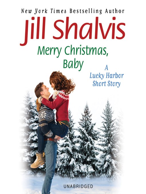 Title details for Merry Christmas, Baby by Jill Shalvis - Available